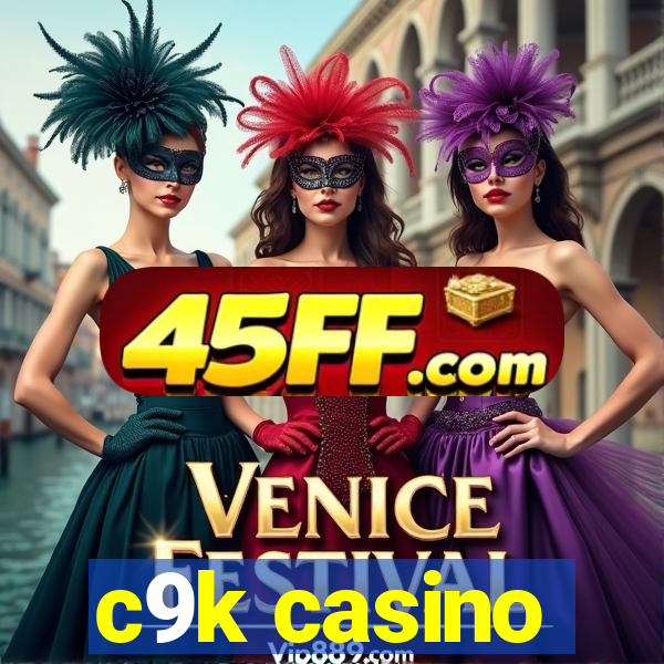 c9k casino